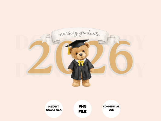 Graduation-themed design with a teddy bear in a cap and gown, surrounded by 'nursery graduate 2026' text on a light pink background.