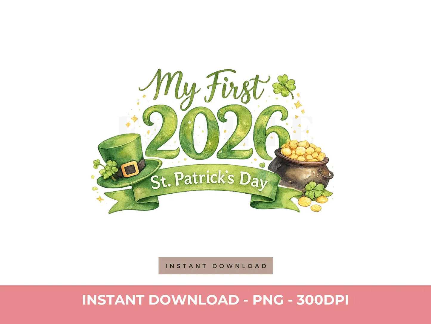 My First St Patrick’s Day 2026 PNG | Baby Sublimation & DTF Design